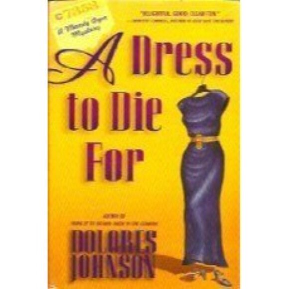 A Dress to Die for by Dolores Johnson 1998 HBDJ A Mandy Dyer Mystery Series Book - Picture 5 of 5